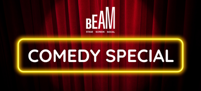 BEAM Comedy Special Title