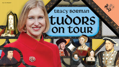 Tracy Borman OBE - Tudors on Tour Title