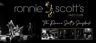 Ronnie Scott’s Jazz Club present: ‘The Ronnie Scott’s Soho Songbook’