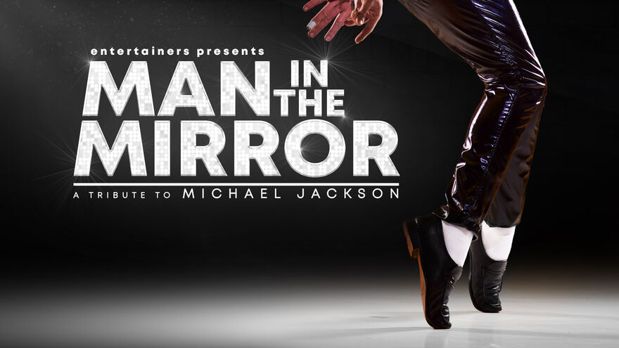 Man In The Mirror – A Tribute To Michael Jackson Title