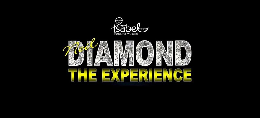Isabel Hospice Presents Neil Diamond The Experience Title