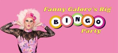Fanny Galore's Big Bingo Party